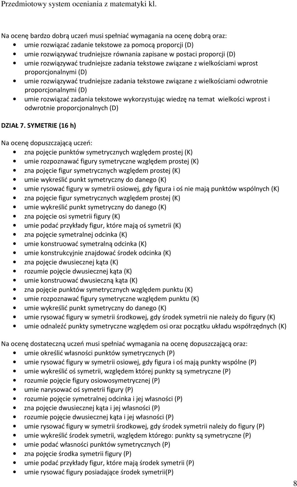 wielkości wprost i odwrotnie proporcjonalnych (D) DZIAŁ 7.