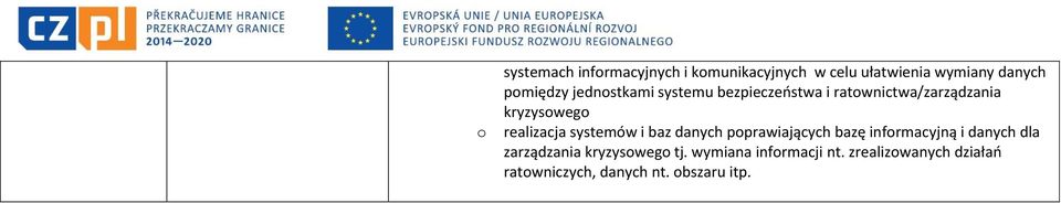 systemów i baz danych pprawiających bazę infrmacyjną i danych dla zarządzania