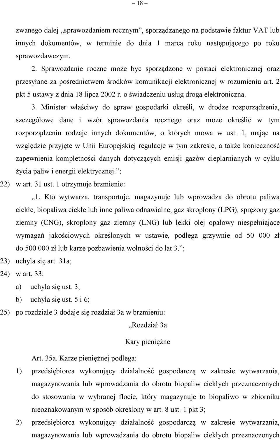 o świadczeniu usług drogą elektroniczną. 3.