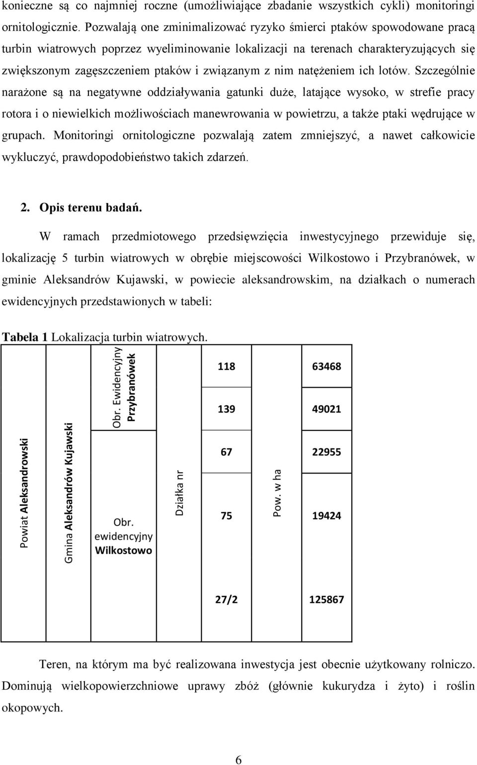 związanym z nim natężeniem ich lotów.