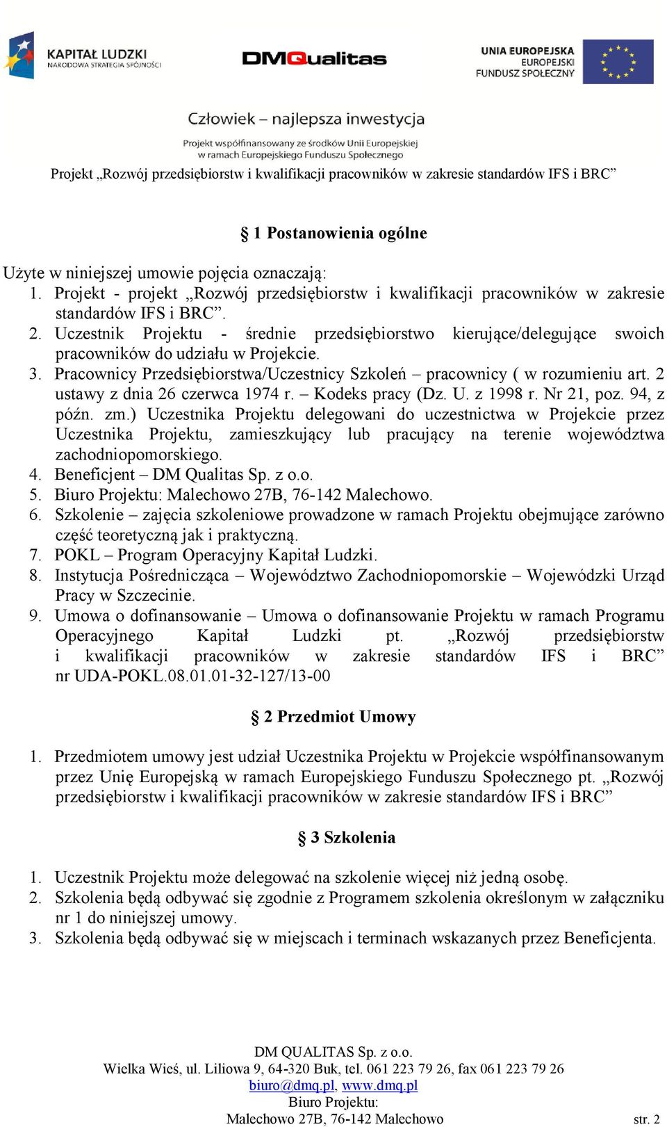 2 ustawy z dnia 26 czerwca 1974 r. Kodeks pracy (Dz. U. z 1998 r. Nr 21, poz. 94, z późn. zm.