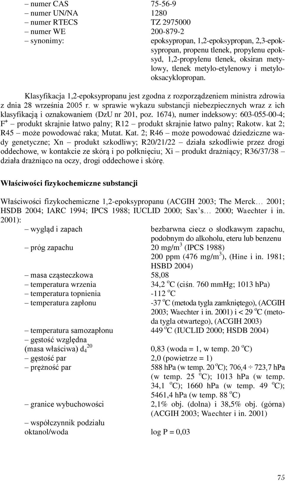 w sprawie wykazu substancji niebezpiecznych wraz z ich klasyfikacją i oznakowaniem (DzU nr 201, poz.