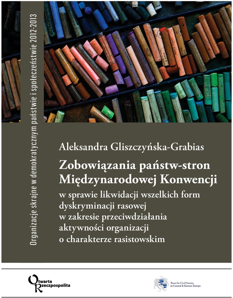 Międzynarodowej Konwencji w sprawie likwidacji wszelkich form