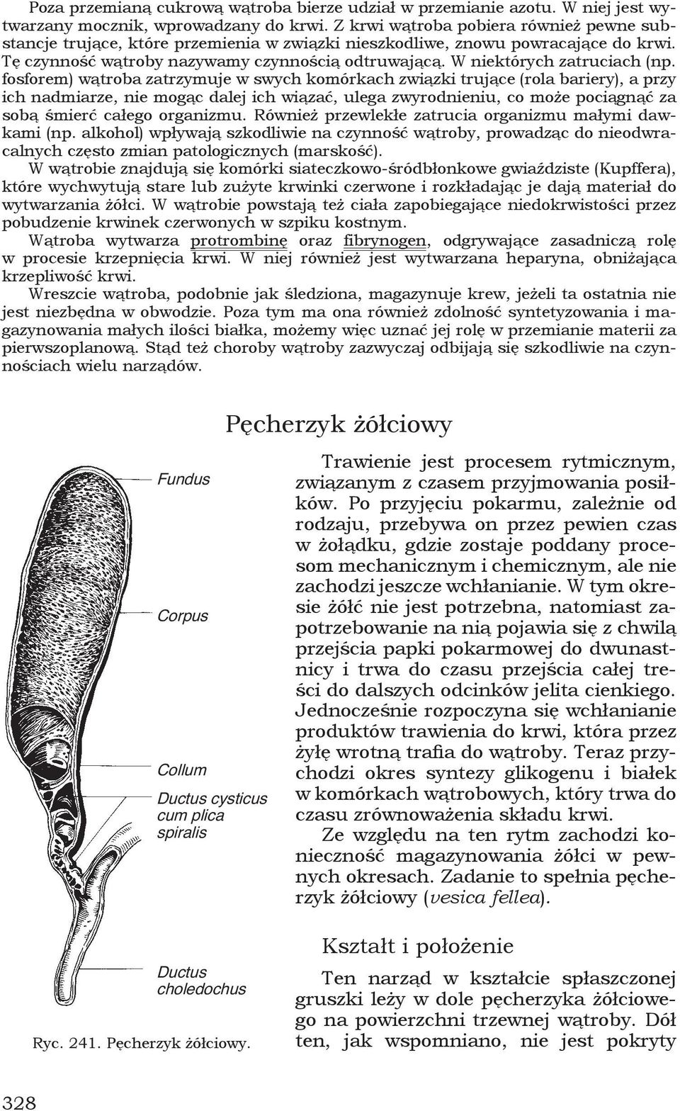 W niektórych zatruciach (np.