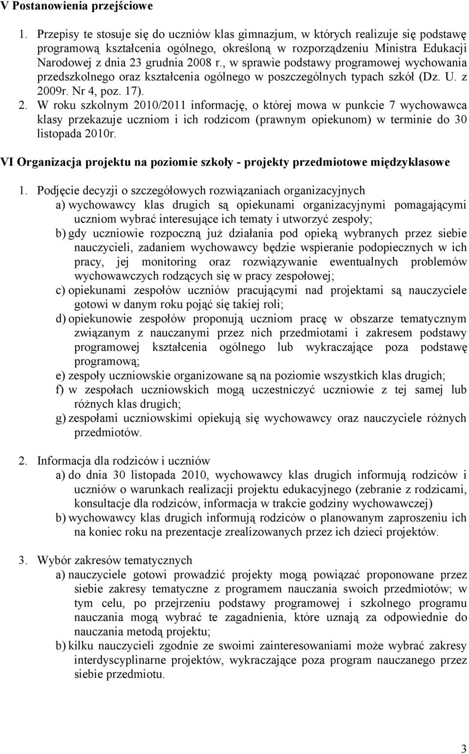 , w sprawie podstawy programowej wychowania przedszkolnego oraz kształcenia ogólnego w poszczególnych typach szkół (Dz. U. z 20