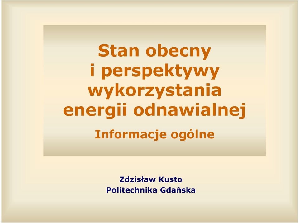 odnawialnej Informacje