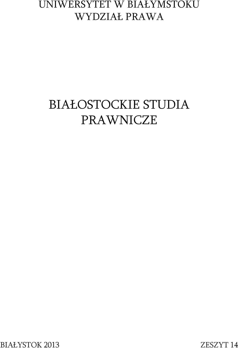 PRAWA BIAŁOSTOCKIE