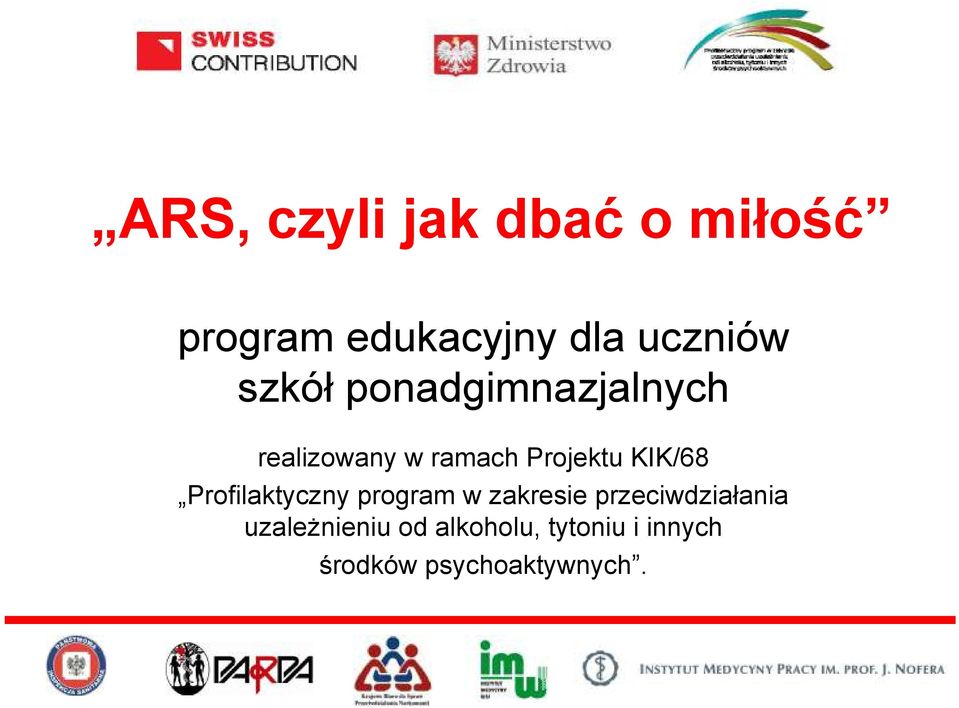 KIK/68 Profilaktyczny program w zakresie przeciwdziałania