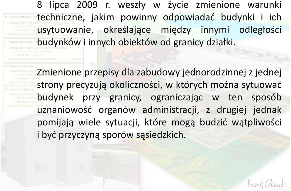 odległości budynków i innych obiektów od granicy działki.