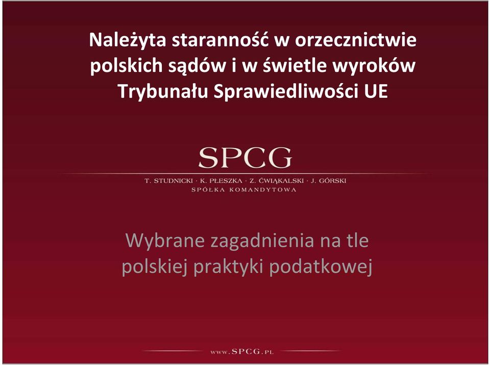 Trybunału Sprawiedliwości UE Wybrane