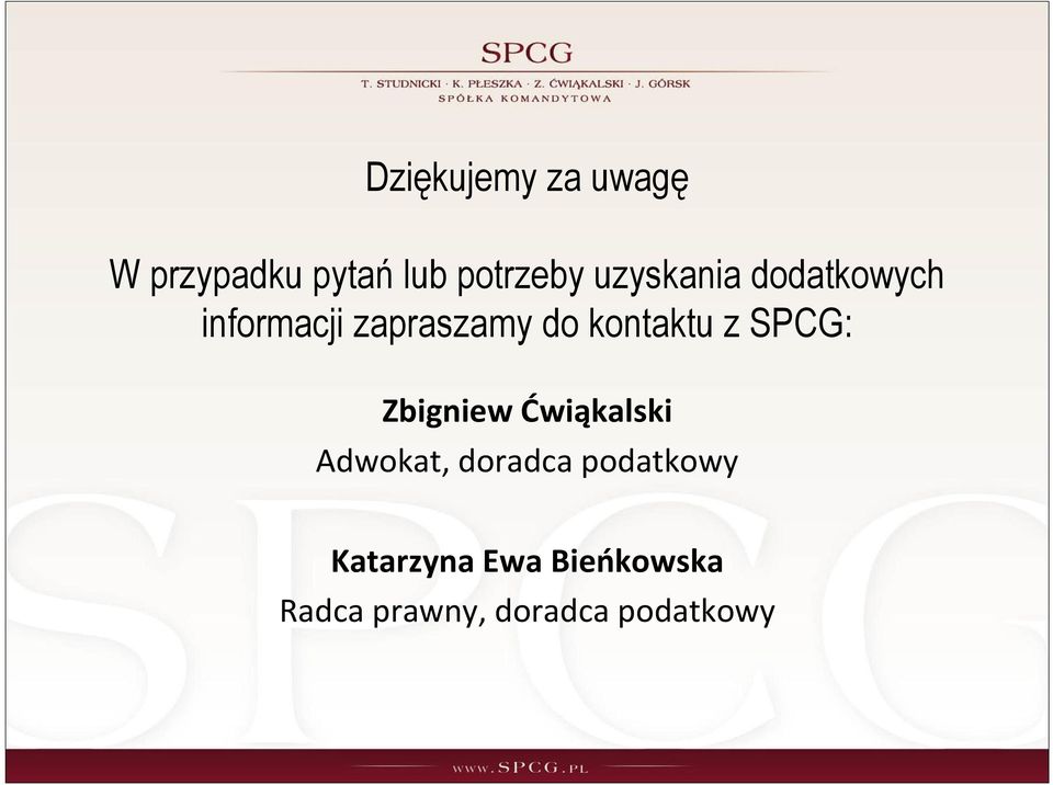 kontaktu z SPCG: Zbigniew Ćwiąkalski Adwokat, doradca