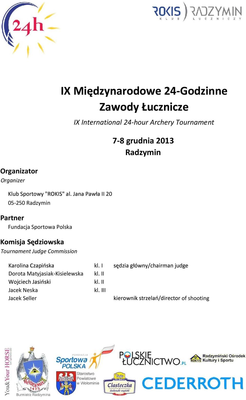 Fundacja Sportowa Polska Tournament Judge Commission Dorota