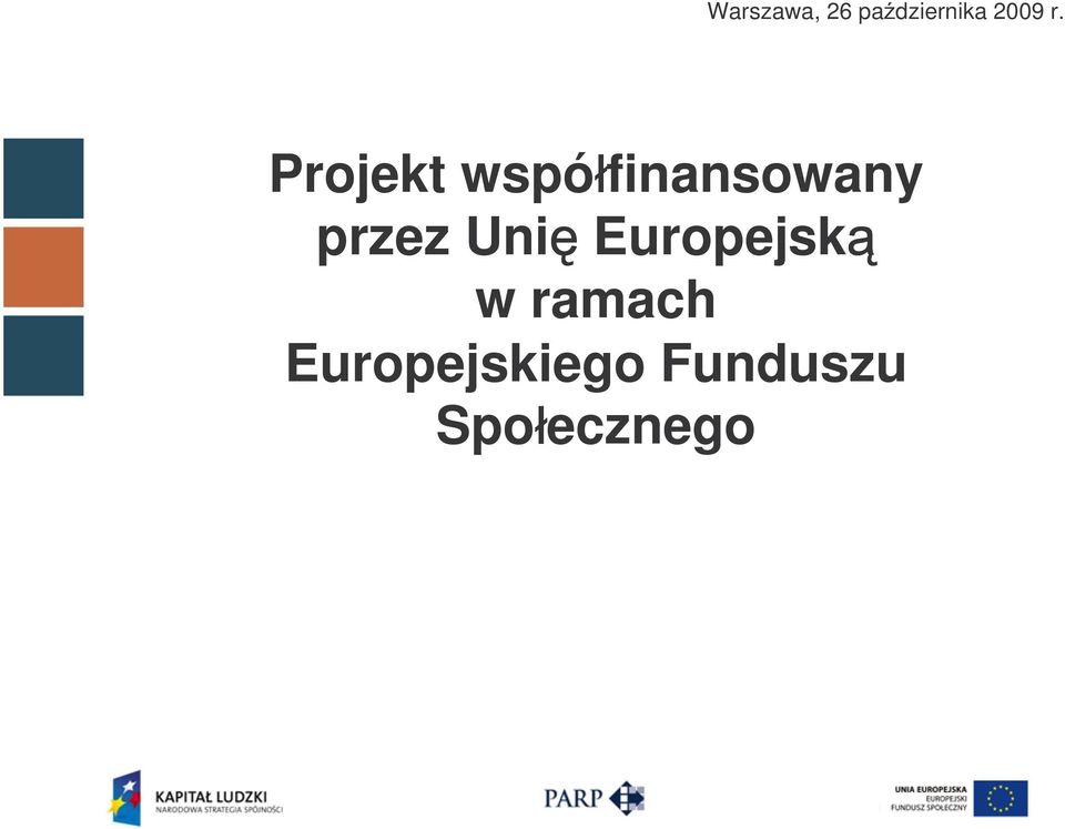 Unię Europejską w