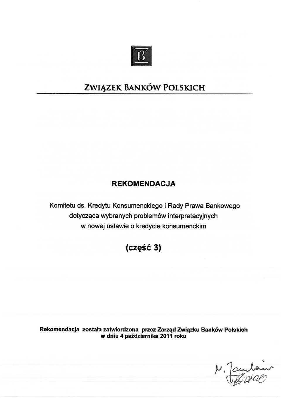 problemów interpretacyjnych w nowej ustawie o kredycie konsumenckim