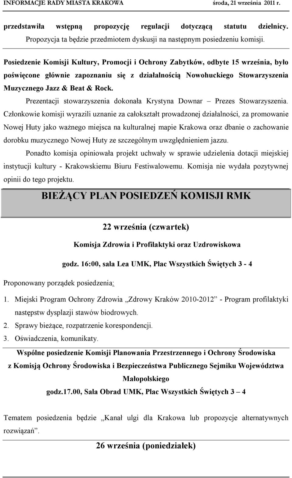 Prezentacji stowarzyszenia dokonała Krystyna Downar Prezes Stowarzyszenia.