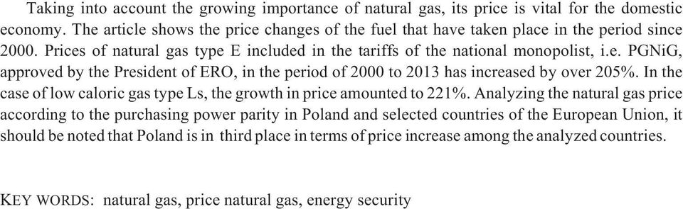 In the case of low caloric gas type Ls, the growth in price amounted to 221%.