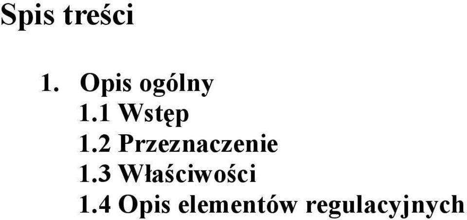 2 Przeznaczenie 1.