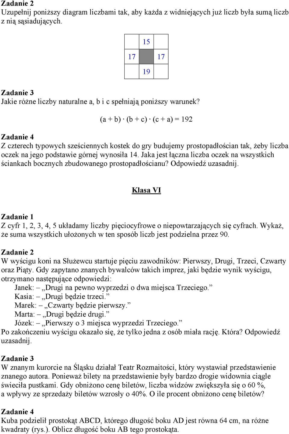 Jaka jest łączna liczba oczek na wszystkich ściankach bocznych zbudowanego prostopadłościanu? Odpowiedź uzasadnij.