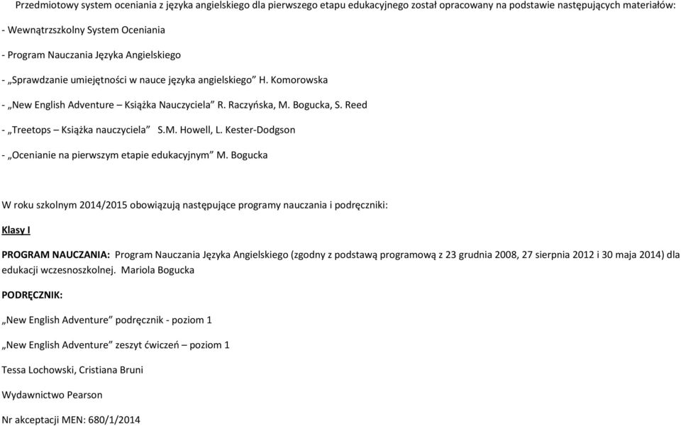 M. Howell, L. Kester-Dodgson - Ocenianie na pierwszym etapie edukacyjnym M.