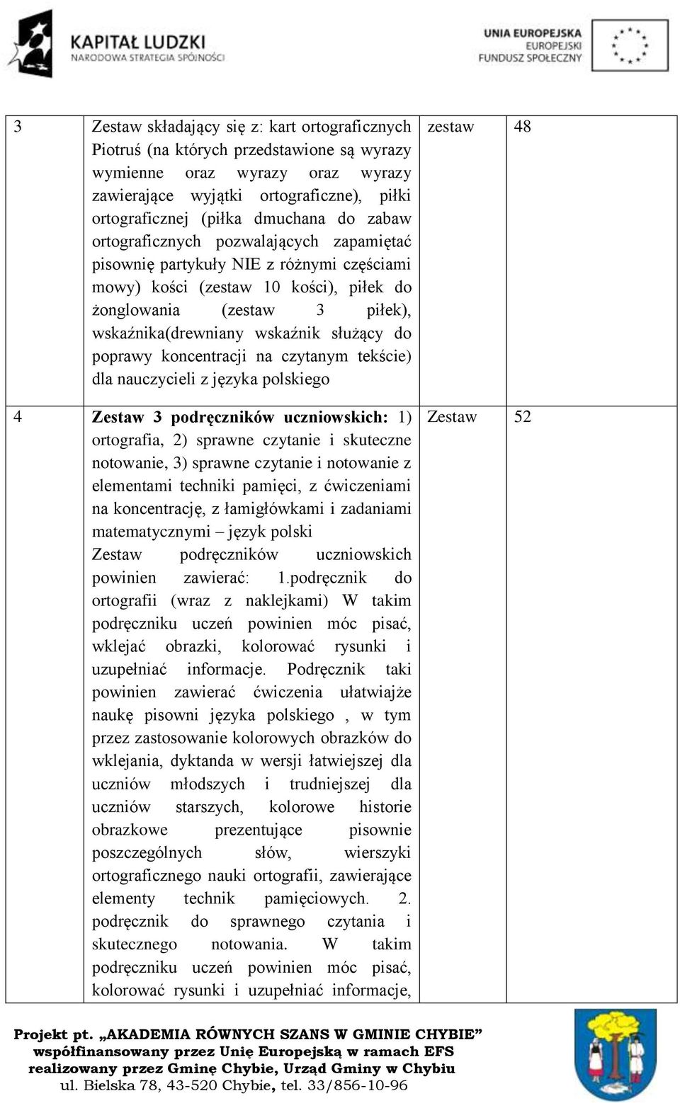 do poprawy koncentracji na czytanym tekście) dla nauczycieli z języka polskiego 4 Zestaw 3 podręczników uczniowskich: 1) ortografia, 2) sprawne czytanie i skuteczne notowanie, 3) sprawne czytanie i