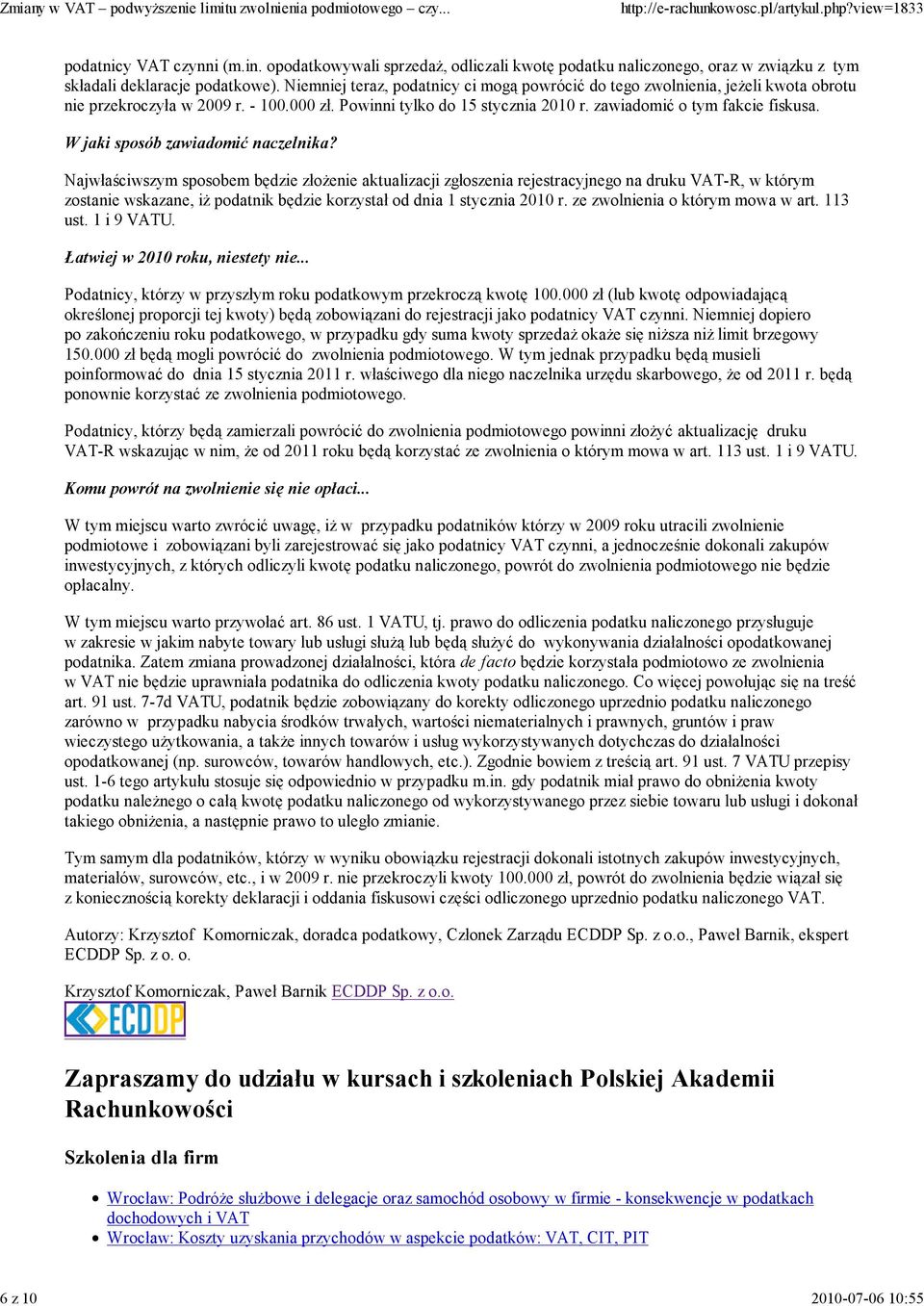 W jaki sposób zawiadomić naczelnika?