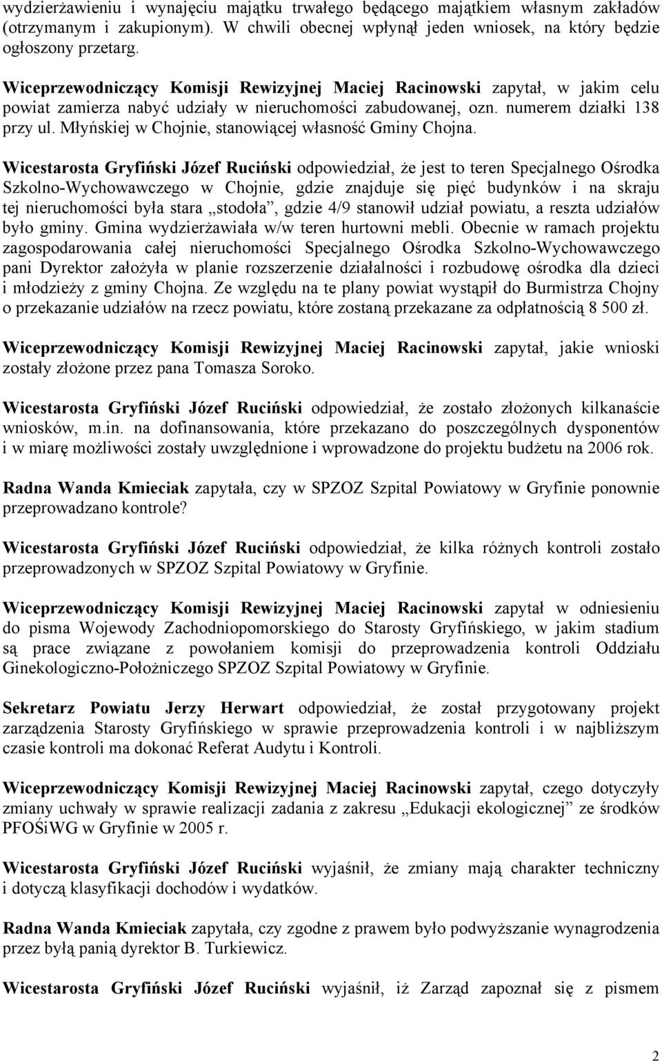 Młyńskiej w Chojnie, stanowiącej własność Gminy Chojna.