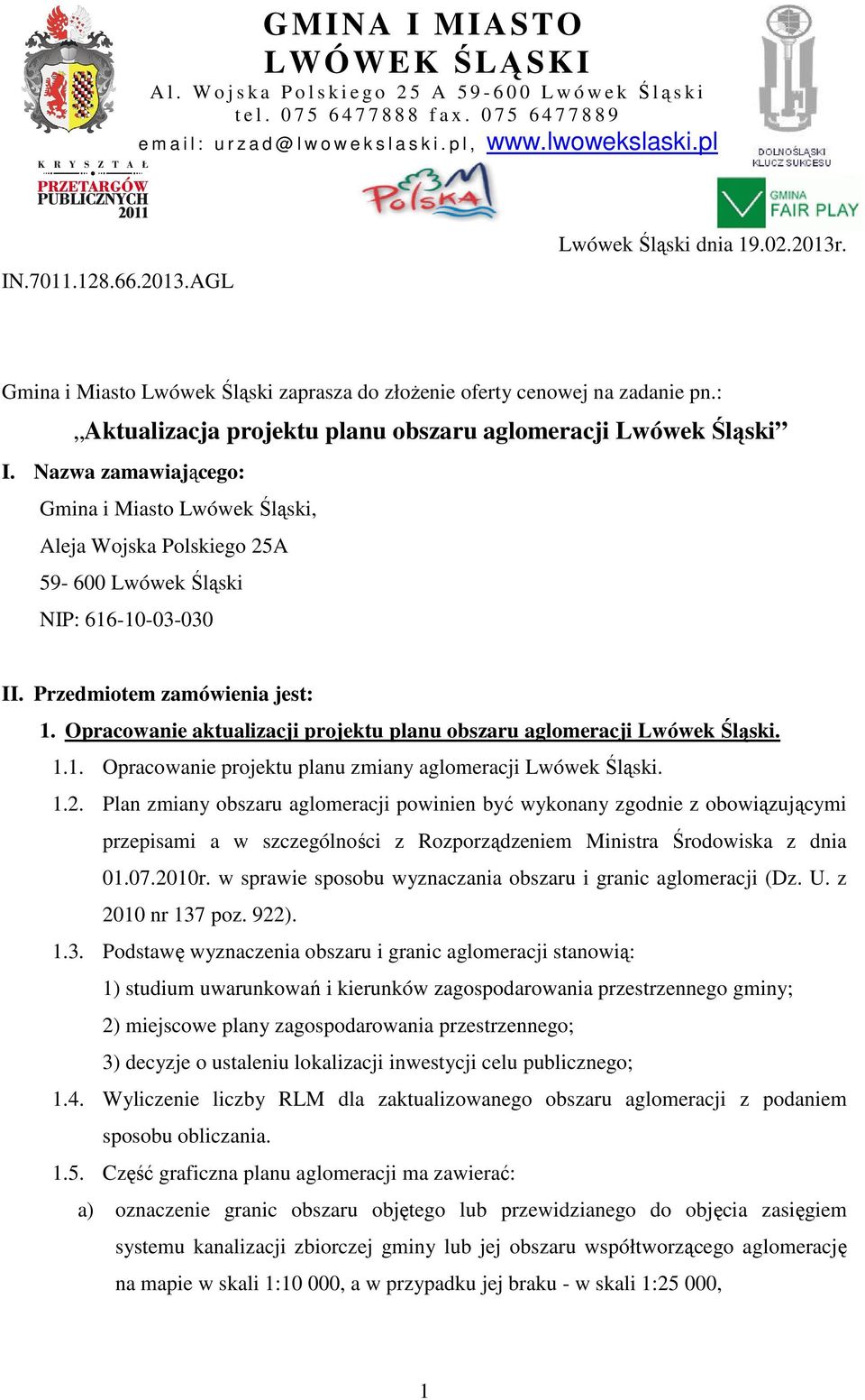 Gmina i Miasto Lwówek Śląski zaprasza do złożenie oferty cenowej na zadanie pn.: Aktualizacja projektu planu obszaru aglomeracji Lwówek Śląski I.