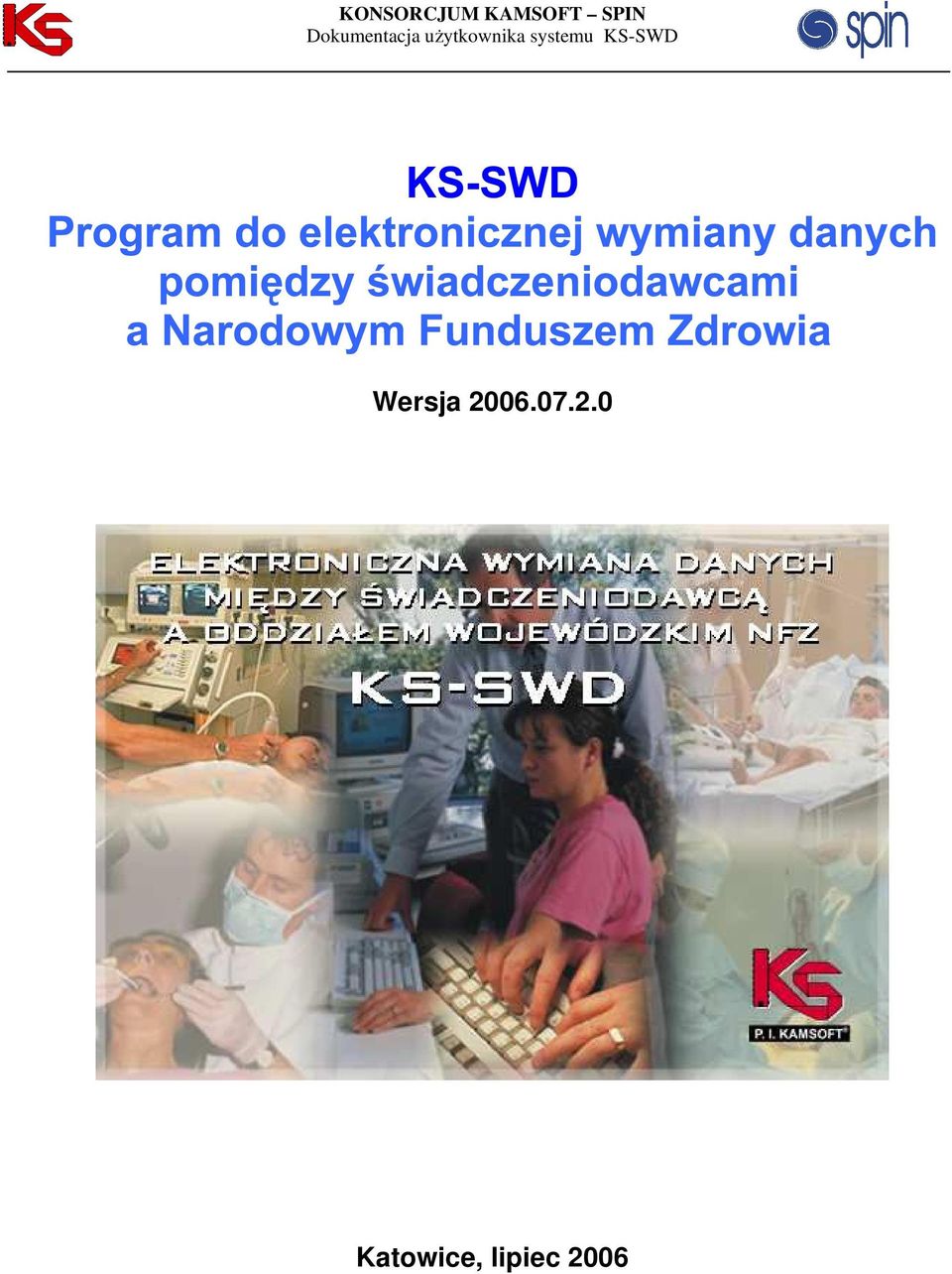 systemu KS-SWD Wersja