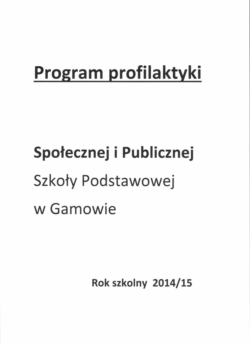 Szkoły Podstawowej w