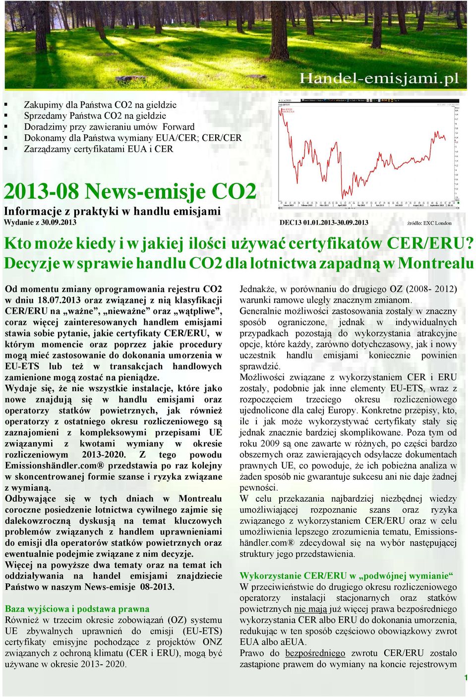 Decyzje w sprawie handlu CO2 dla lotnictwa zapadną w Montrealu Od momentu zmiany oprogramowania rejestru CO2 w dniu 18.07.