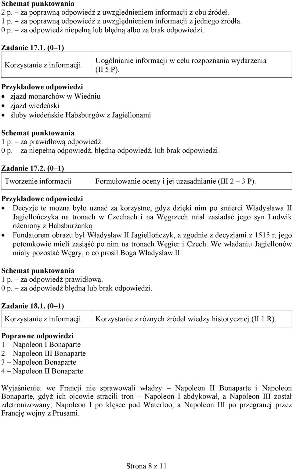 (0 1) Tworzenie informacji Formułowanie oceny i jej uzasadnianie (III 2 3 P).