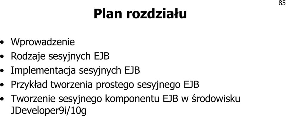 Przykład tworzenia prostego sesyjnego EJB