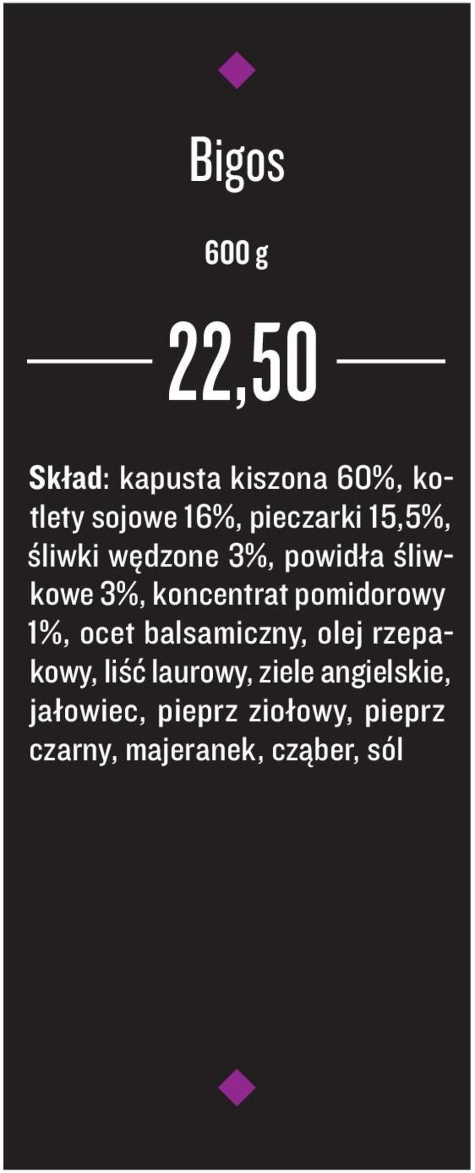 pomidorowy 1%, ocet balsamiczny, olej rzepakowy, liść laurowy, ziele