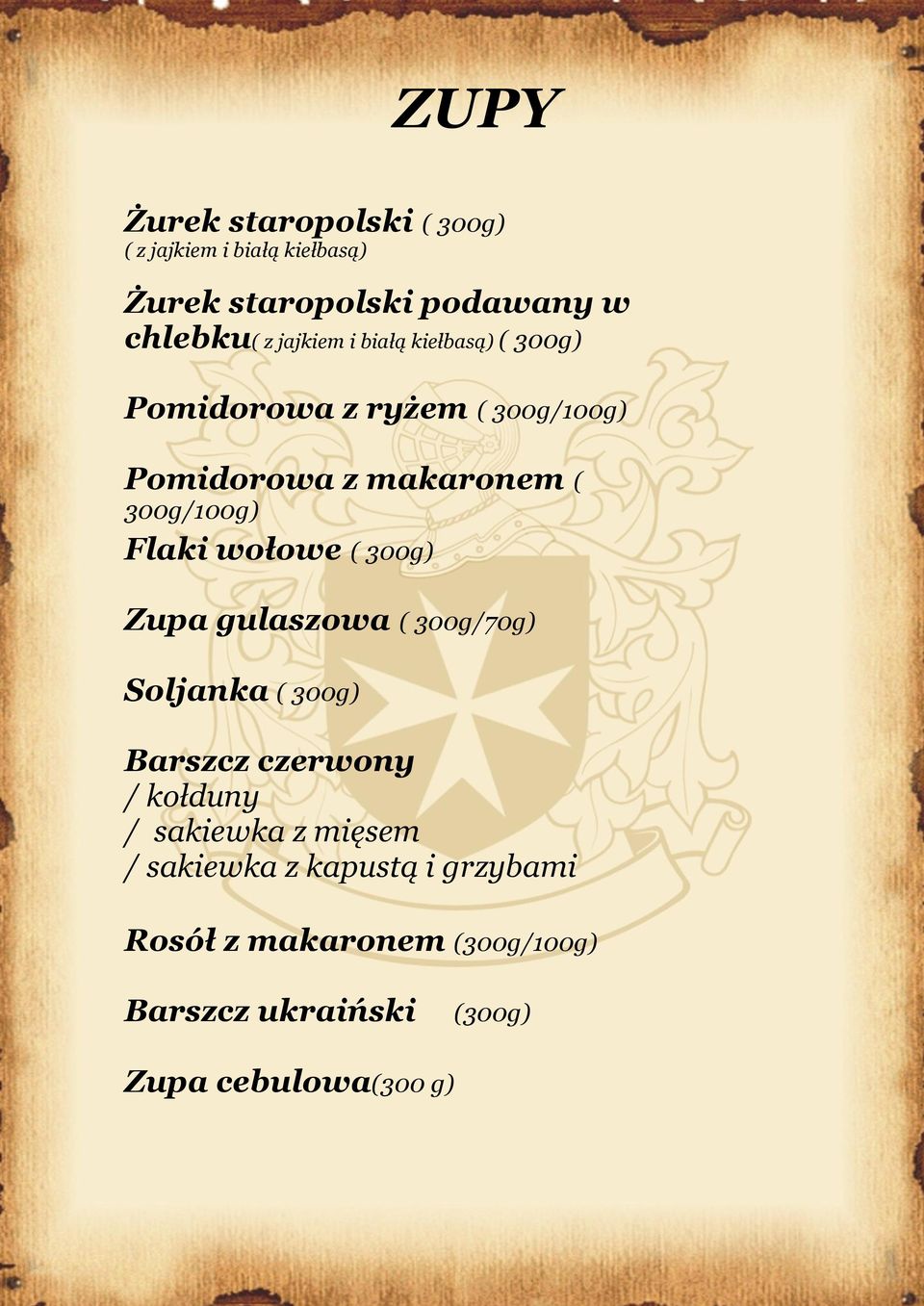 Flaki wołowe ( 300g) Zupa gulaszowa ( 300g/70g) Soljanka ( 300g) Barszcz czerwony / kołduny / sakiewka z