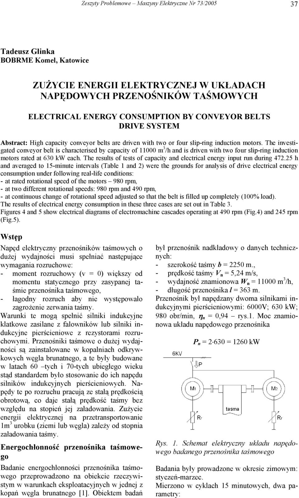 Th rsults of tsts of capacity ad lctrical rgy iput ru durig 472.