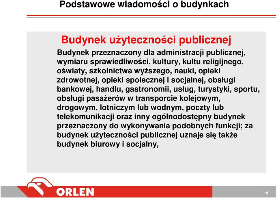 gastronomii, usług, turystyki, sportu, obsługi pasaŝerów w transporcie kolejowym, drogowym, lotniczym lub wodnym, poczty lub telekomunikacji oraz