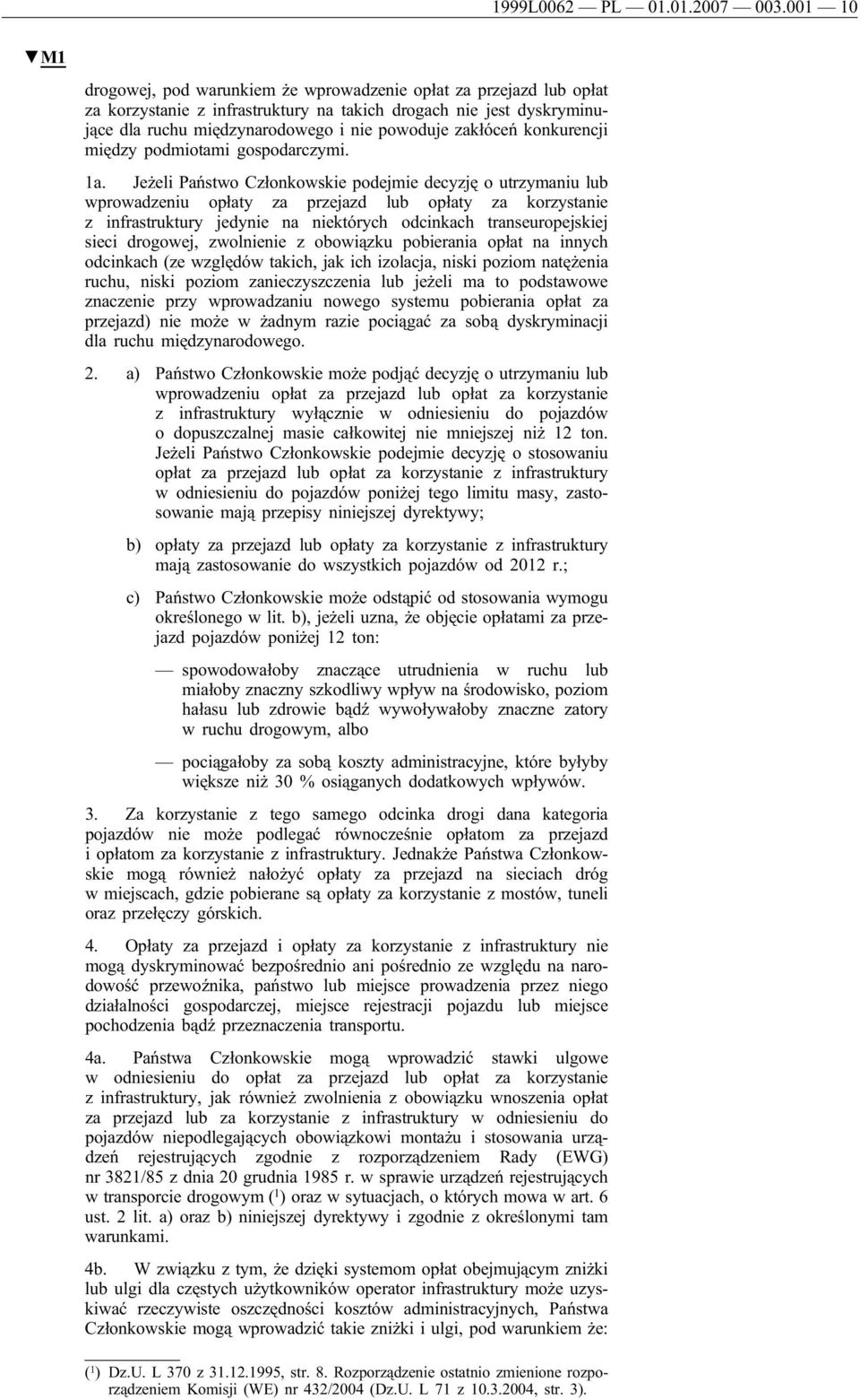 konkurencji między podmiotami gospodarczymi. 1a.
