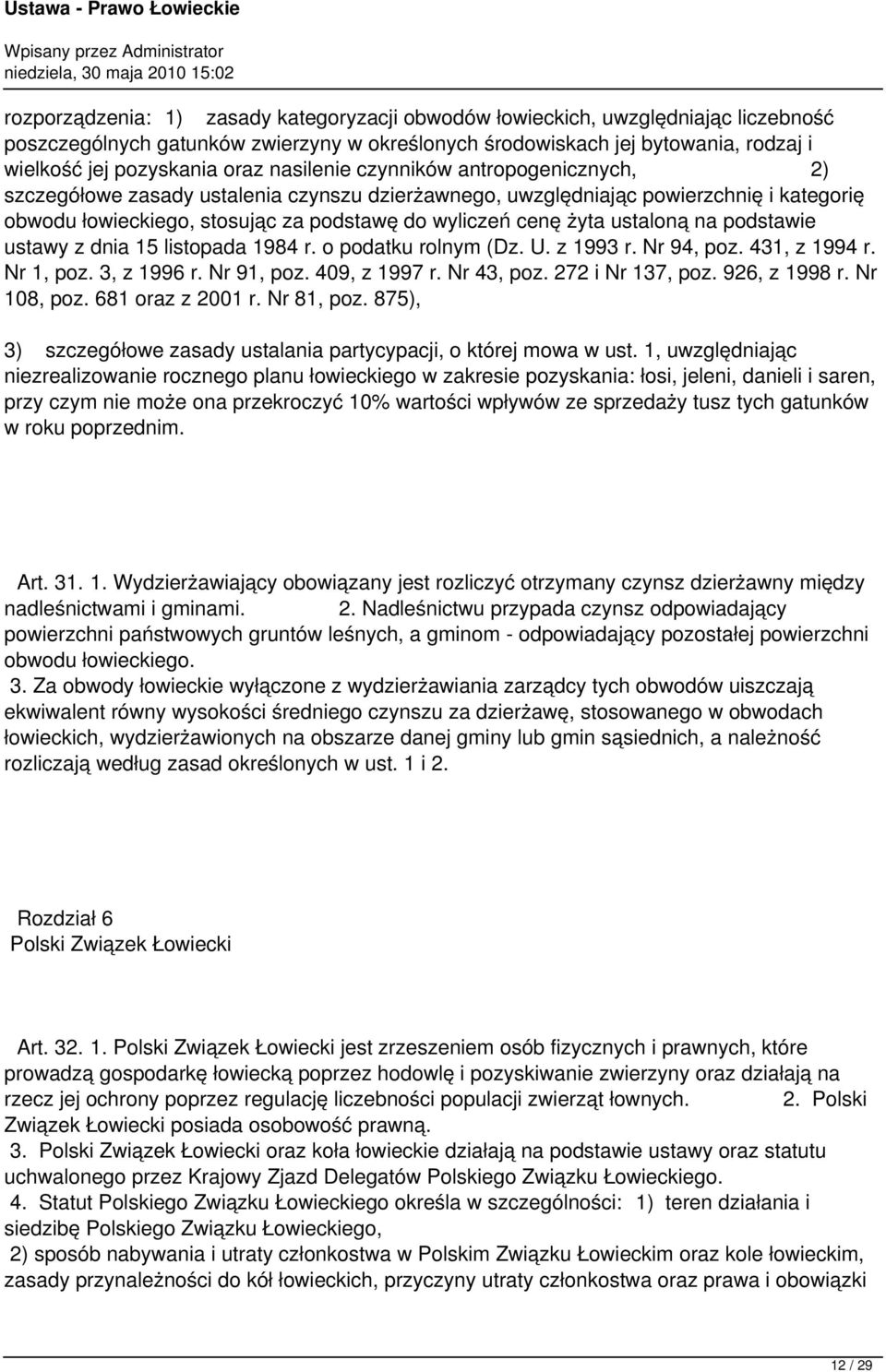 ustaloną na podstawie ustawy z dnia 15 listopada 1984 r. o podatku rolnym (Dz. U. z 1993 r. Nr 94, poz. 431, z 1994 r. Nr 1, poz. 3, z 1996 r. Nr 91, poz. 409, z 1997 r. Nr 43, poz. 272 i Nr 137, poz.