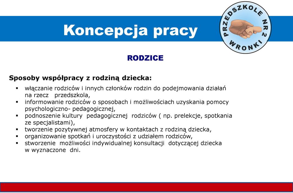 pedagogicznej rodziców ( np.