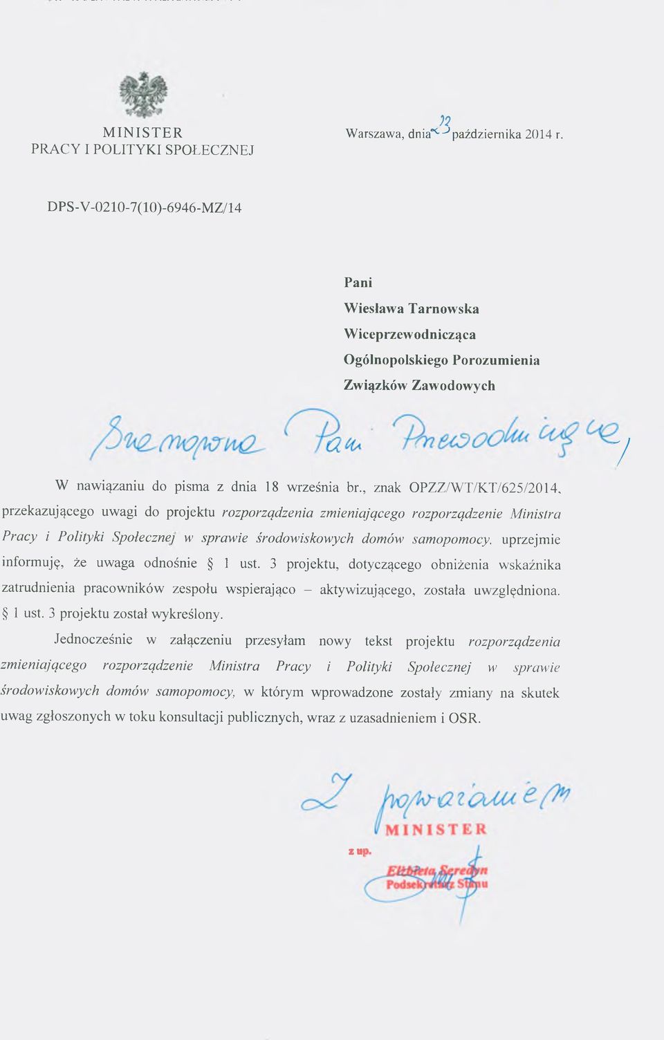 , znak OPZZ/WT/KT/625/2014, 7 przekazującego uwagi do projektu rozporządzenia zmieniającego rozporządzenie Ministra Pracy i Polityki Społecznej vi!