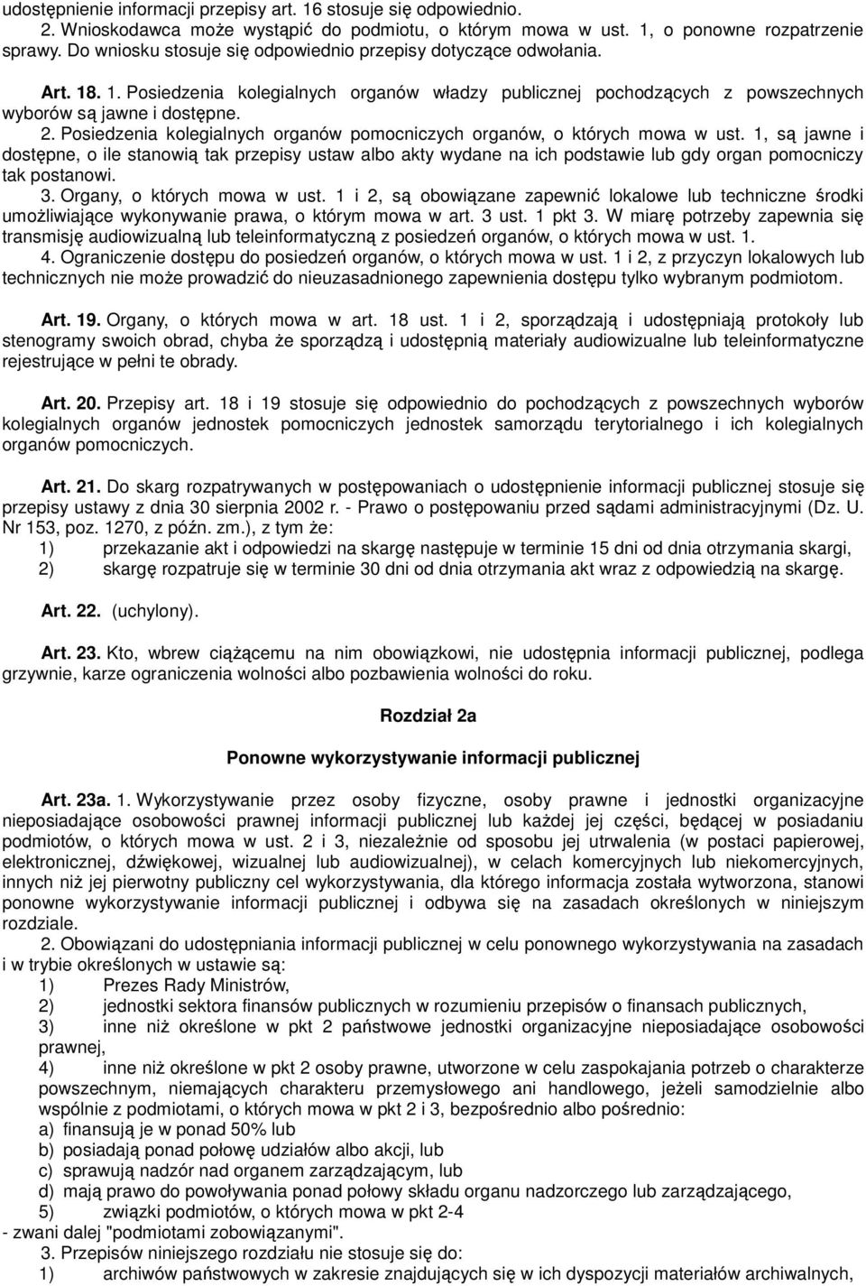 Posiedzenia kolegialnych organów pomocniczych organów, o których mowa w ust.