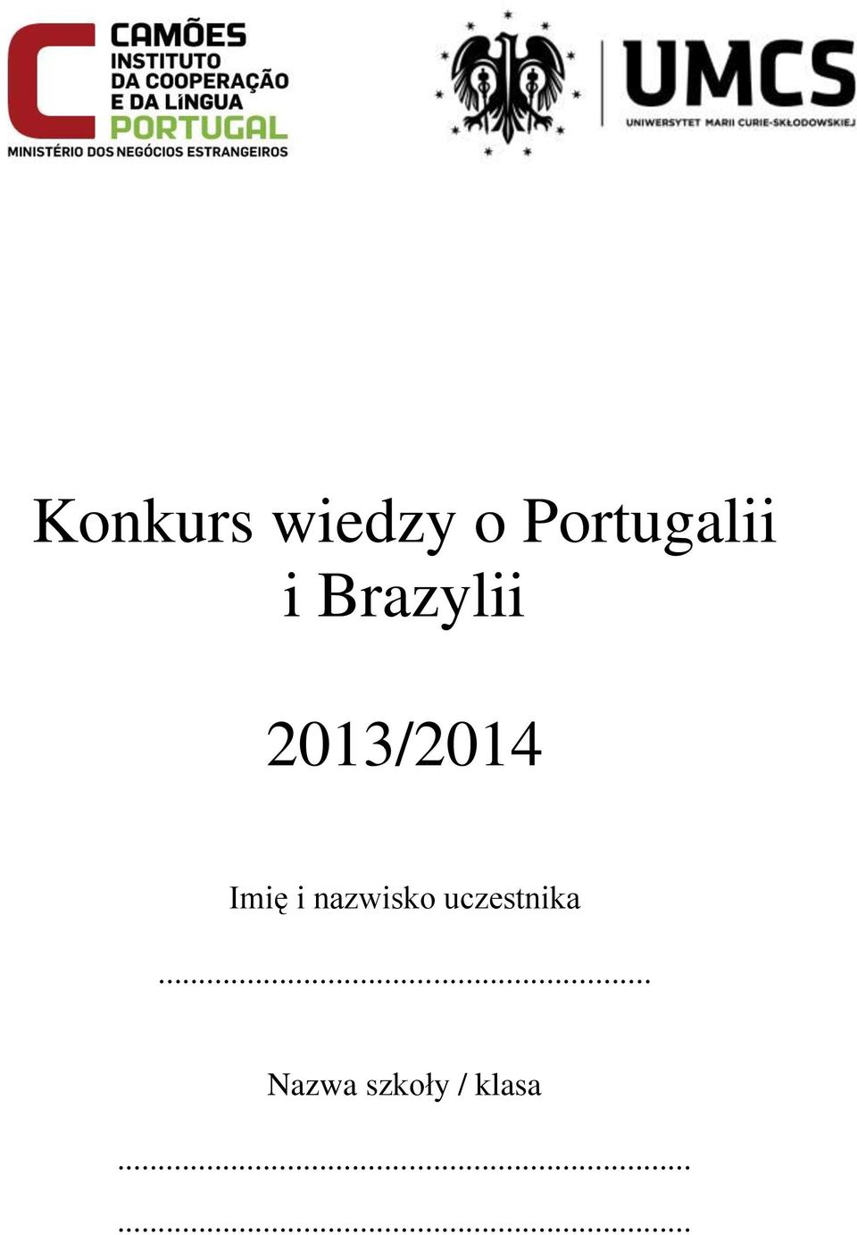 2013/2014 Imię i nazwisko