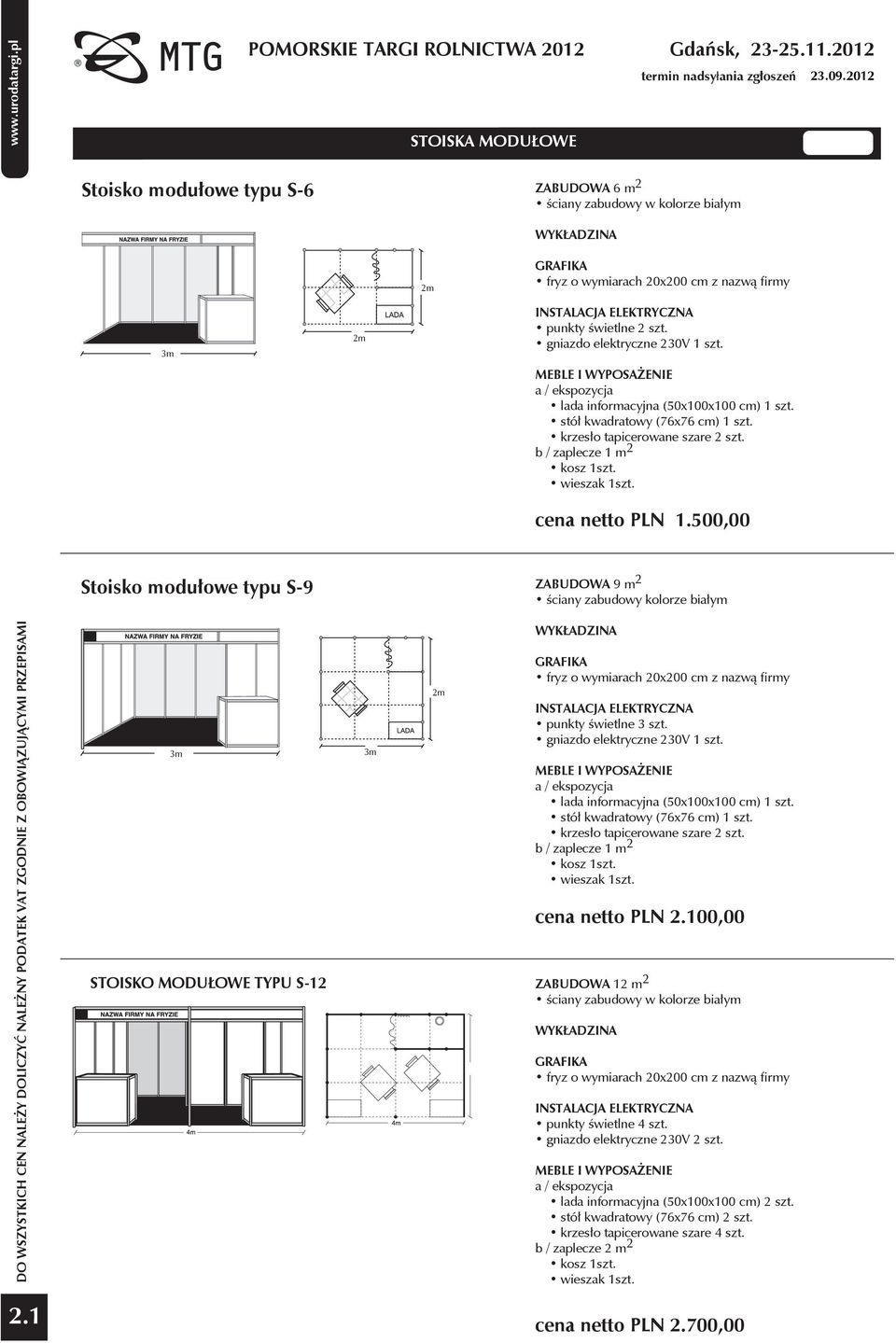 b / zaplecze 1 m 2 kosz 1szt. wieszak 1szt. cena netto 1.