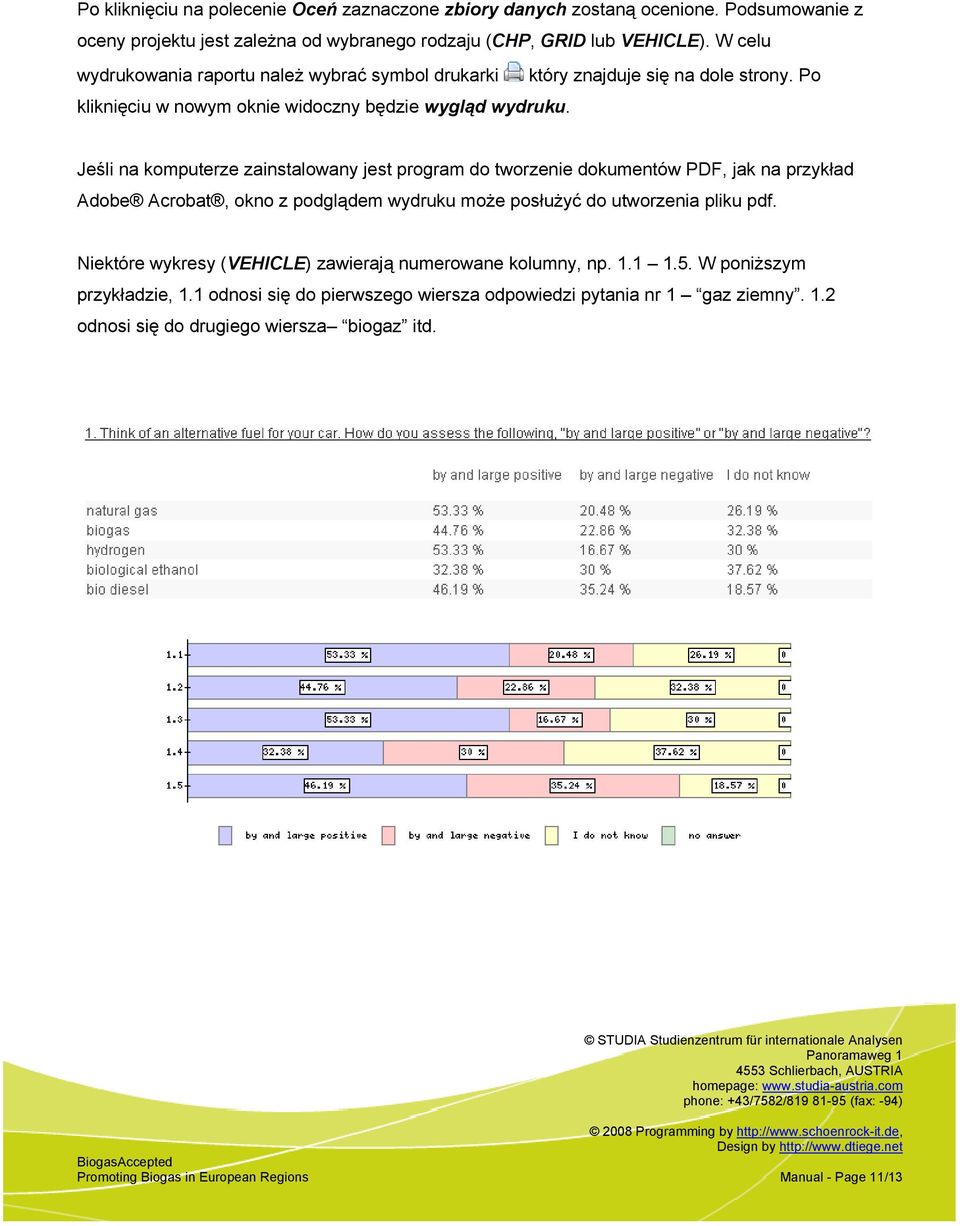 Jeśli na komputerze zainstalowany jest program do tworzenie dokumentów PDF, jak na przykład Adobe Acrobat, okno z podglądem wydruku może posłużyć do utworzenia pliku pdf.