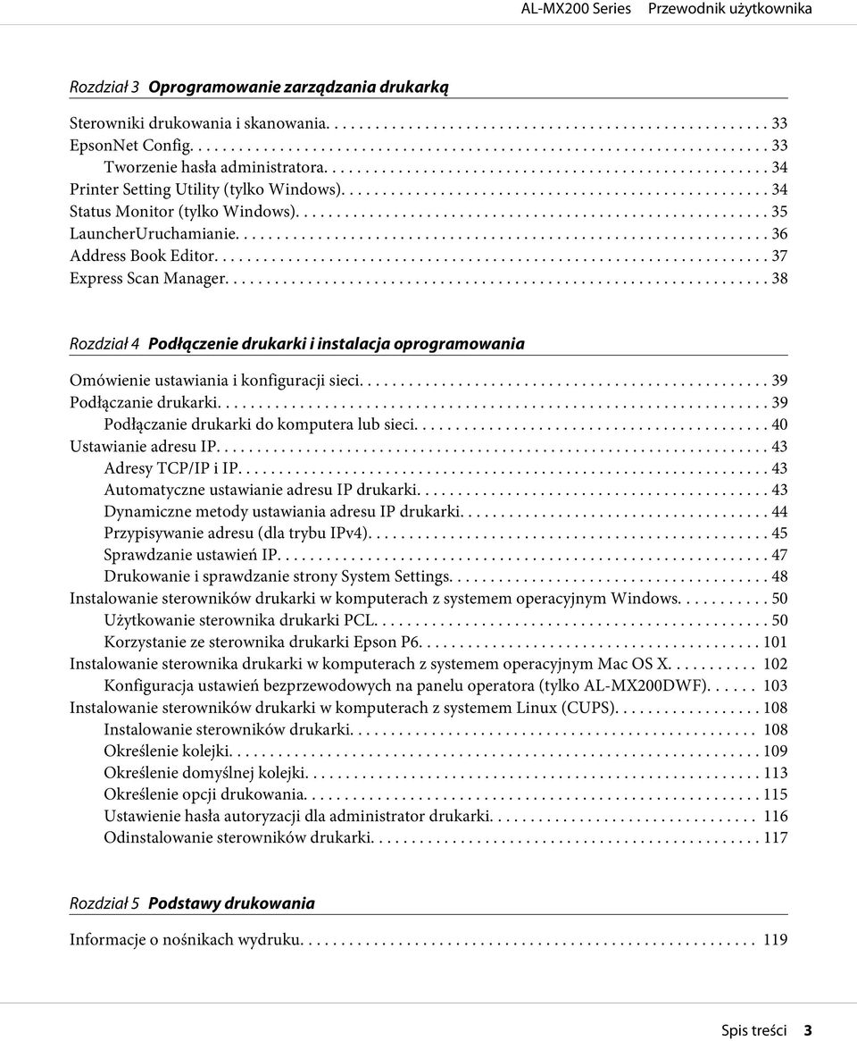 .. 38 Rozdział 4 Podłączenie drukarki i instalacja oprogramowania Omówienie ustawiania i konfiguracji sieci... 39 Podłączanie drukarki... 39 Podłączanie drukarki do komputera lub sieci.