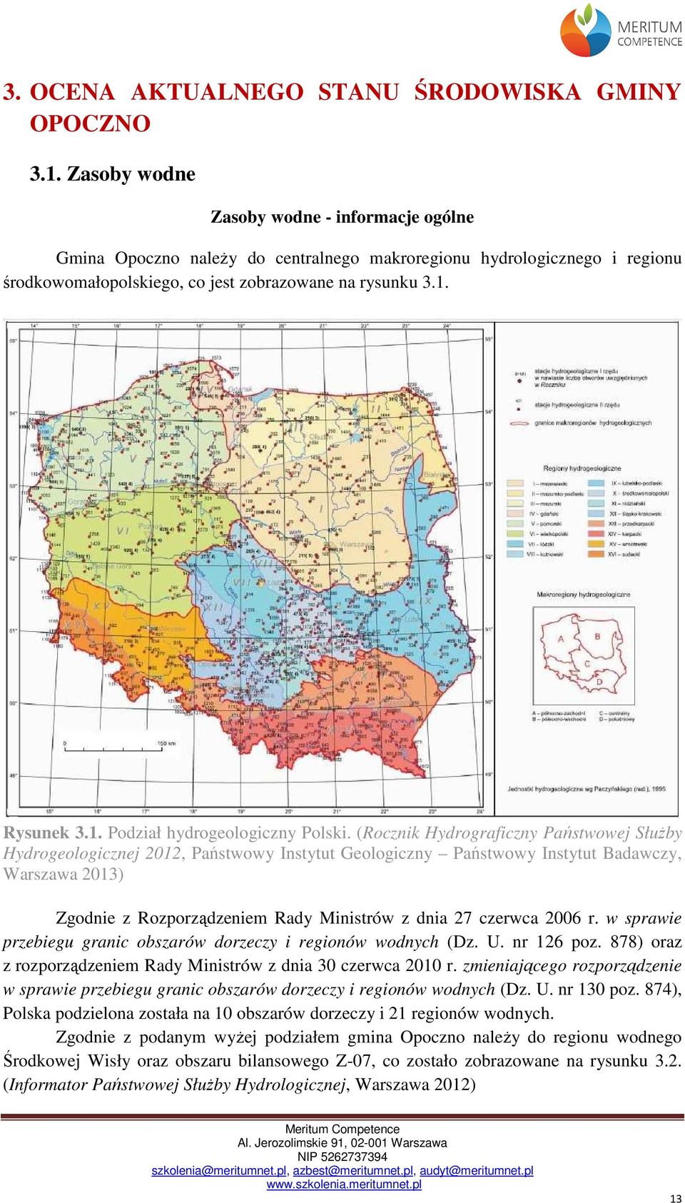 Rysunek 3.1. Podział hydrogeologiczny Polski.