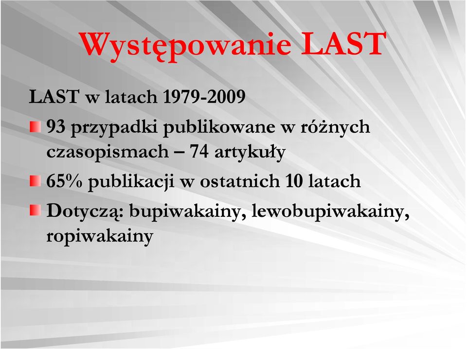 artykuły 65% publikacji w ostatnich 10 latach