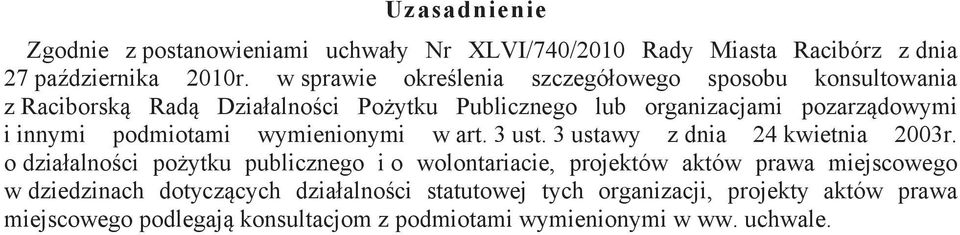 innymi podmiotami wymienionymi w art. 3 ust. 3 ustawy z dnia 24 kwietnia 2003r.