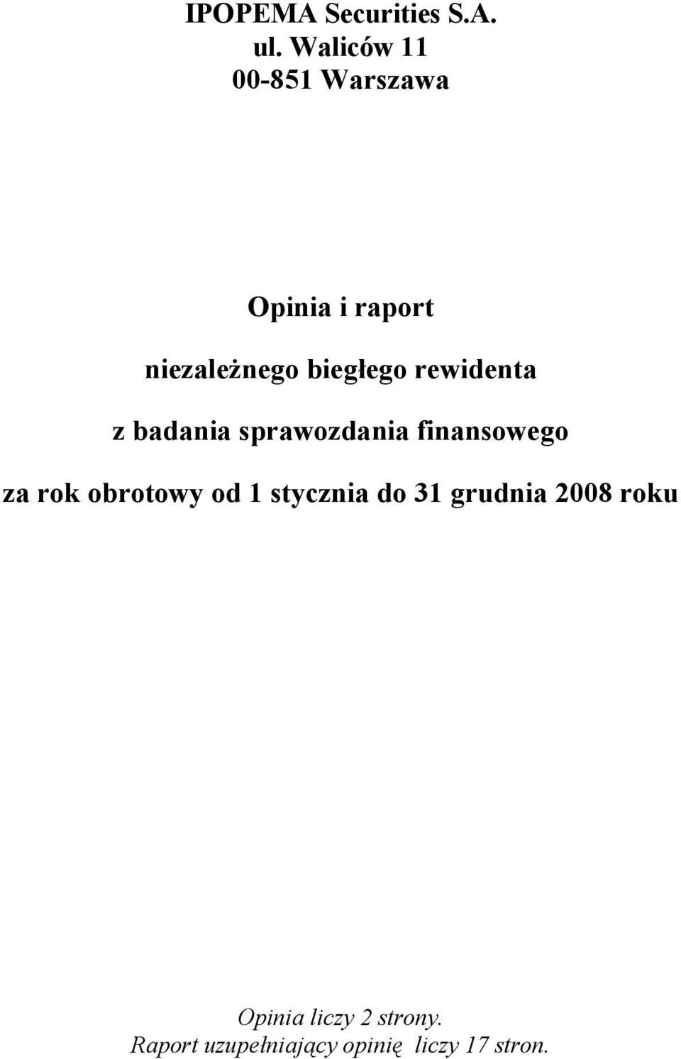 rewidenta z badania sprawozdania finansowego za rok obrotowy od