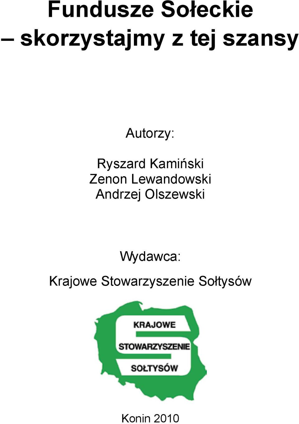 Lewandowski Andrzej Olszewski Wydawca: